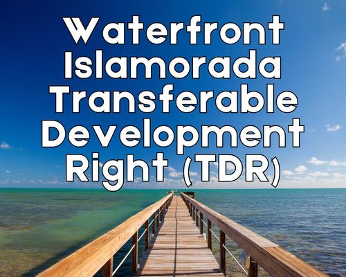 Waterfront Tdr Building Right For Sale Road, Upper Matecumbe Key Islamorada, FL, 33036 | Card Image