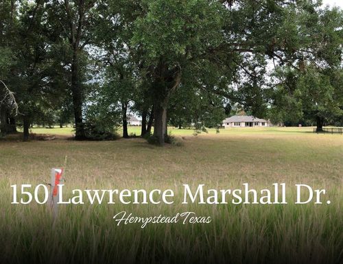 150 Lawrence Marshall Lot 34 Drive, Hempstead, TX, 77445 | Card Image