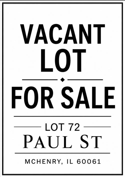 Lot 72 Paul Street, Mchenry, IL, 60050 | Card Image